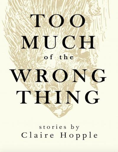 Too Much of the Wrong Thing