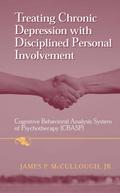 Treating Chronic Depression with Disciplined Personal Involvement
