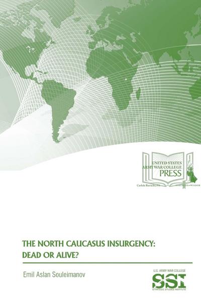 The North Caucasus Insurgency