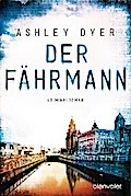 Der Fährmann von Ashley Dyer | Ebook