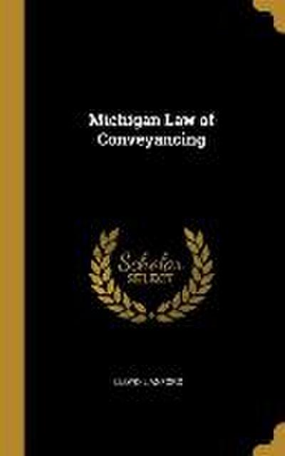 Michigan Law of Conveyancing
