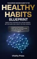 The Healthy Habits Blueprint
