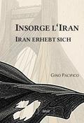 Insorge l’Iran · Iran erhebt sich