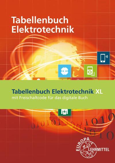 Tabellenbuch Elektrotechnik: Buch mit Keycard (4-Jahreslizenz des digi: Buch mit Keycard (4-Jahreslizenz des digi. Buchs) Taschenbuch – 5. Mai 2022