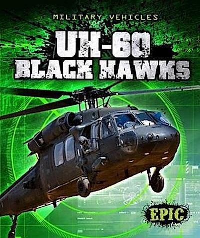 Uh-60 Black Hawks