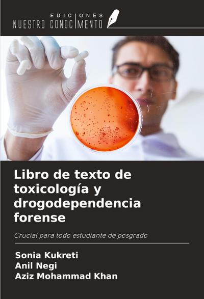 Libro de texto de toxicología y drogodependencia forense