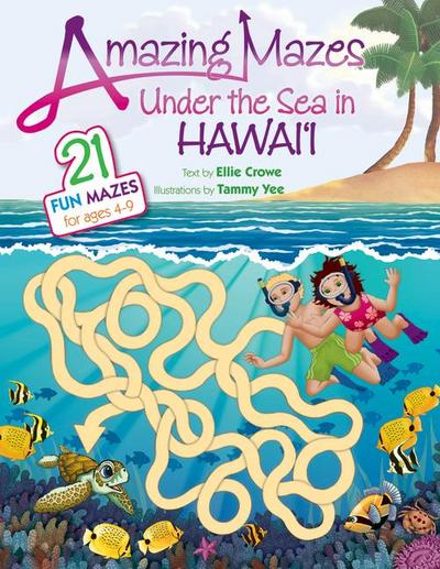 Amazing Mazes Under the Sea in Hawaii
