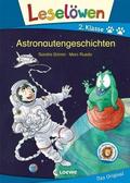 Leselöwen 2. Klasse - Astronautengeschichten von Sandra Grimm | Ebook