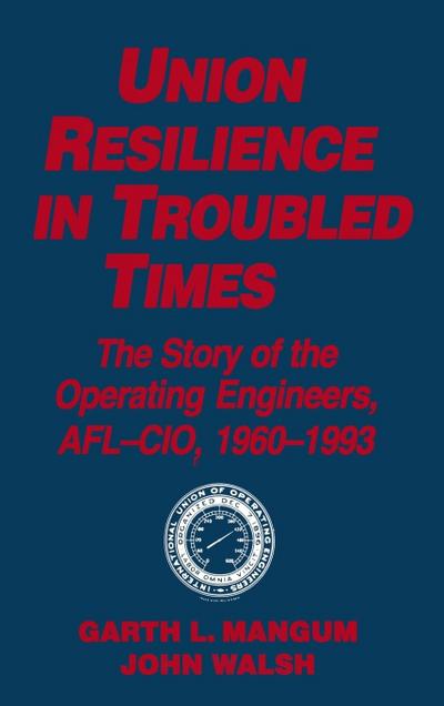 Union Resilience in Troubled Times