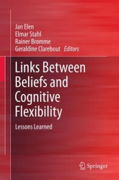 Links Between Beliefs and Cognitive Flexibility