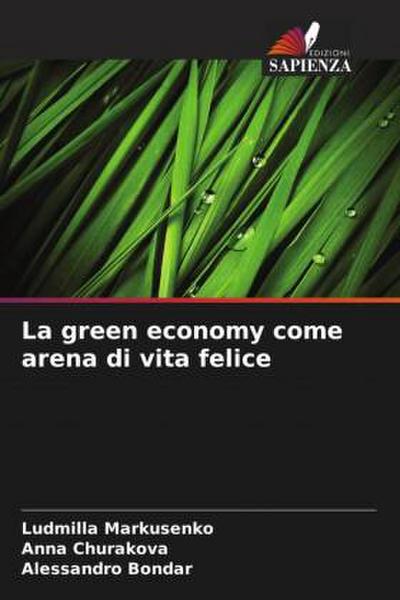 La green economy come arena di vita felice