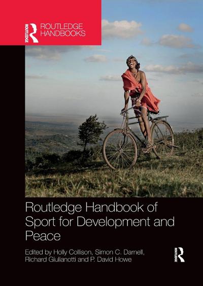Routledge Handbook of Sport for Development and Peace