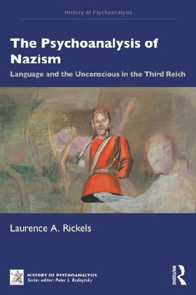 The Psychoanalysis of Nazism