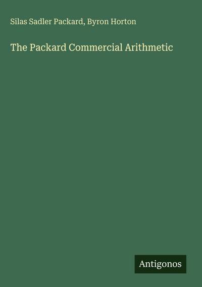 The Packard Commercial Arithmetic