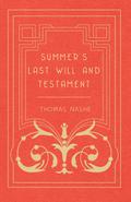 Summer’s Last Will and Testament