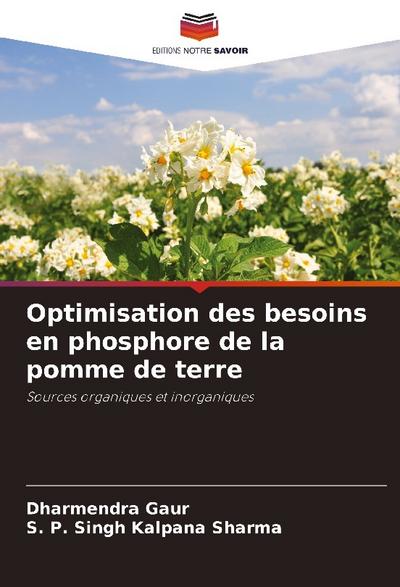 Optimisation des besoins en phosphore de la pomme de terre
