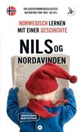Nils og Nordavinden. Norwegisch lernen mit einer Geschichte