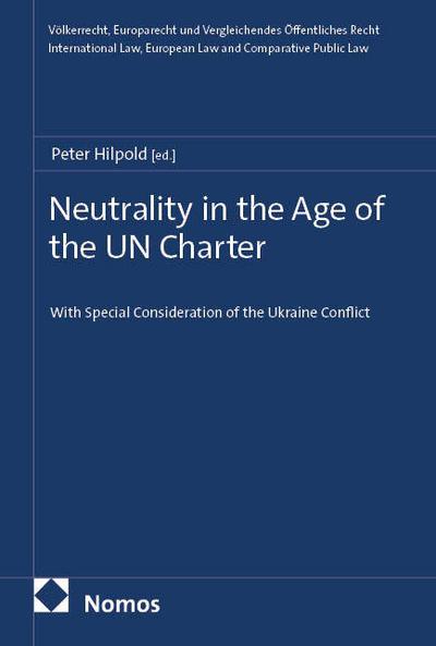 Neutrality in the Age of the UN Charter