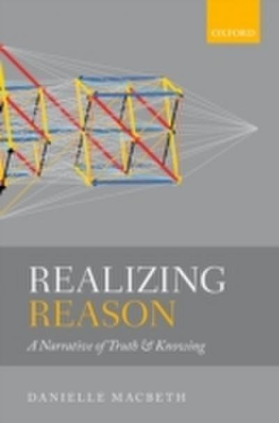 Realizing Reason