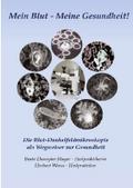 Mein Blut - Meine Gesundheit