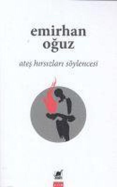 Ates Hirsizlari Söylencesi