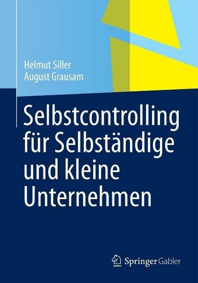 Selbstcontrolling für Selbständige und kleine Unternehmen