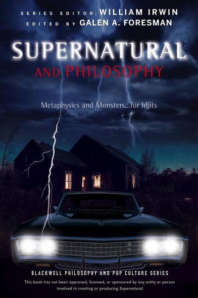 Supernatural and Philosophy