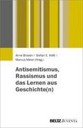 Antisemitismus, Rassismus und das Lernen aus Gesch
