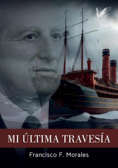 Mi última travesía