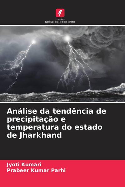 Análise da tendência de precipitação e temperatura do estado de Jharkhand