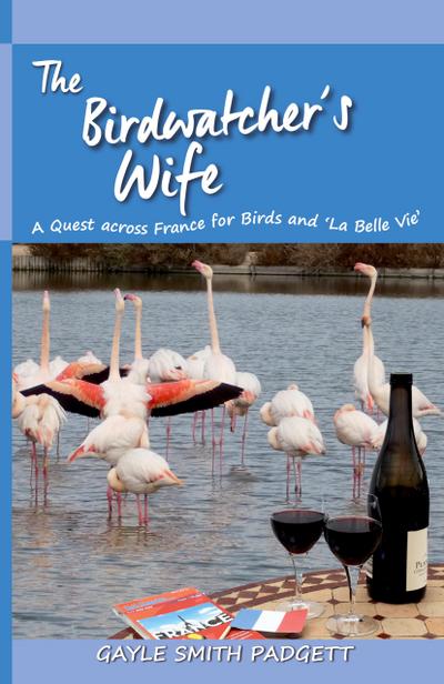 The Birdwatcher’s Wife