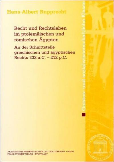 Recht und Rechtsleben im ptolemäischen und römischen Ägypten