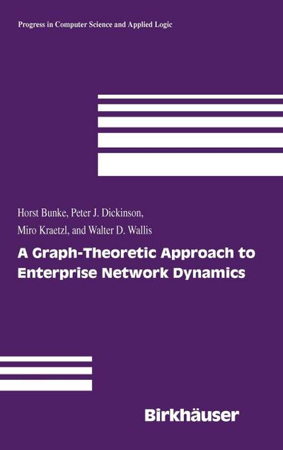 A Graph-Theoretic Approach to Enterprise Network Dynamics