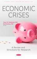 Economic Crises: A Review and Directions for Research
