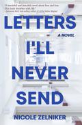 Letters I’ll Never Send