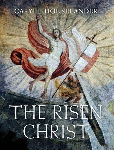 The Risen Christ