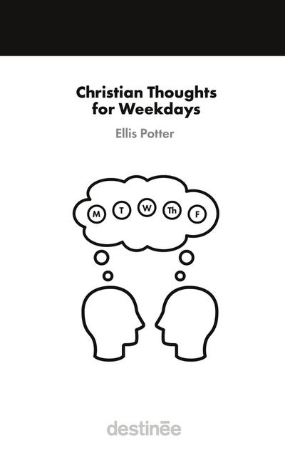 Christian Thoughts for Weekdays