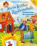 Herrn Wolkes Zauberschule 1