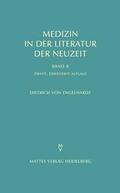 Medizin in der Literatur der Neuzeit II