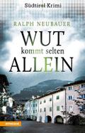 Wut kommt selten allein