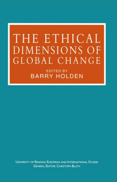 The Ethical Dimensions of Global Change