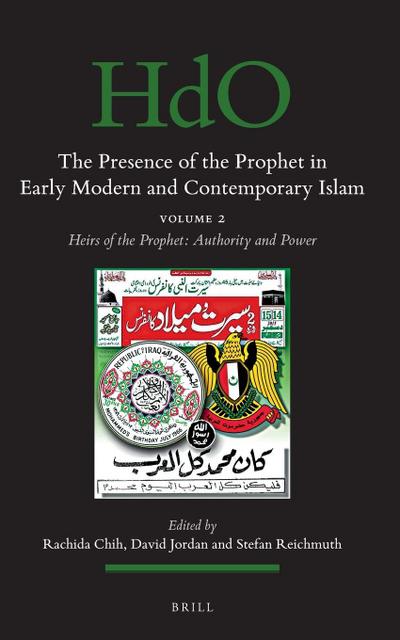 The Presence of the Prophet in Early Modern and Contemporary Islam