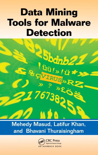 Data Mining Tools for Malware Detection