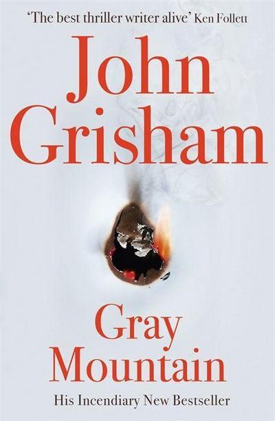 Grisham, J: Gray Mountain
