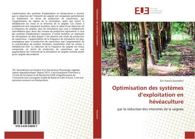 Optimisation des systèmes d’exploitation en hévéaculture