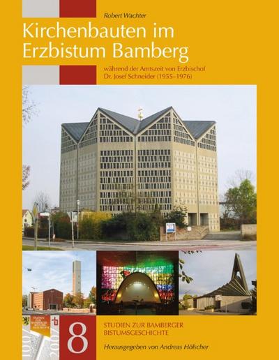 Kirchenbauten im Erzbistum Bamberg