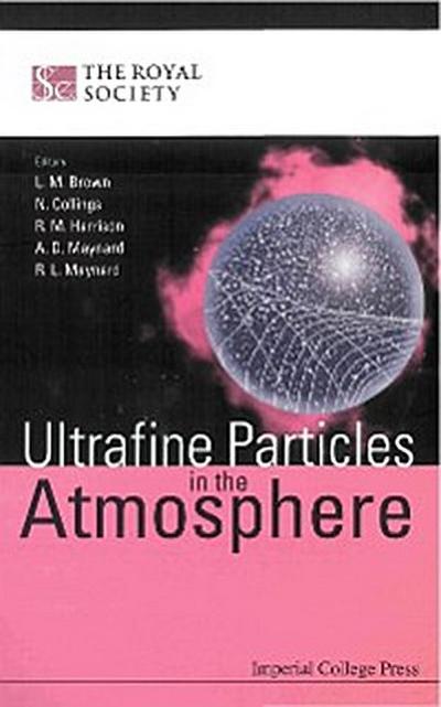 ULTRAFINE PARTICLES IN THE ATMOSPHERE