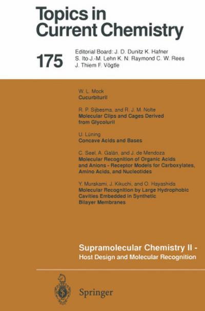 Supramolecular Chemistry II - Host Design and Molecular Recognition