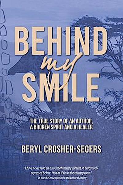 Behind My Smile