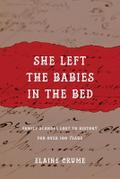She Left the Babies in the Bed